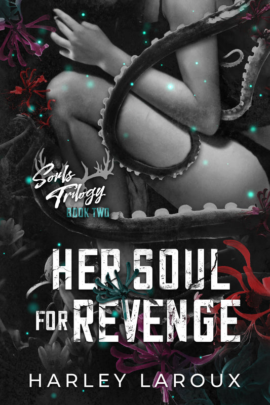 Her Soul for Revenge - by Harley Laroux (Paperback)