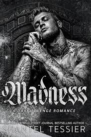 Madness