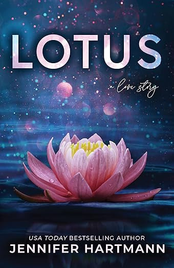 Lotus - by Jennifer Hartmann (Paperback)