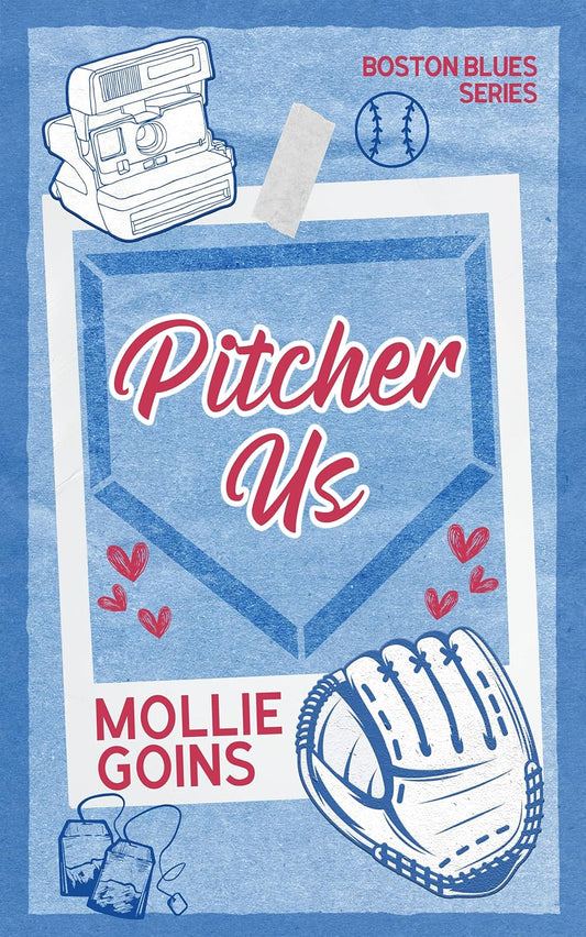 Pitcher Us By: Mollie Goins