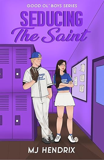 Seducing The Saint By: MJ Hendrix