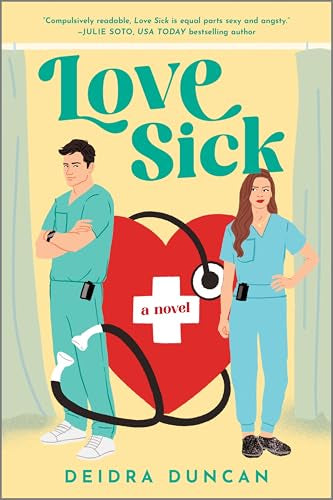 Love Sick By: Deidra Duncan