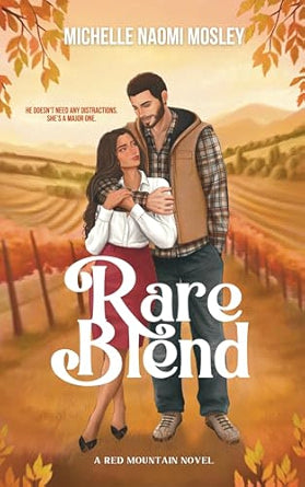 Rare Blend By: Michelle Naomi Mosley
