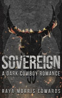Sovereign By: Raya Morris Edwards