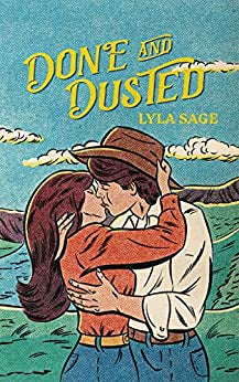 Done And Dusted By: Lyla Sage