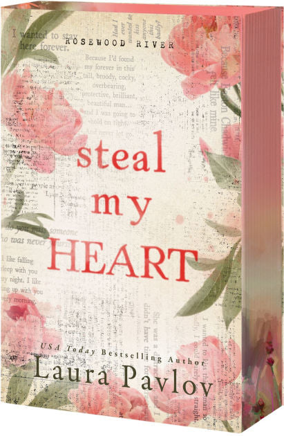 Steal My Heart By: Laura Pavlov Deluxe Edition