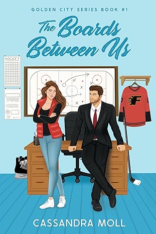 The Board Between Us By: Cassandra Moll