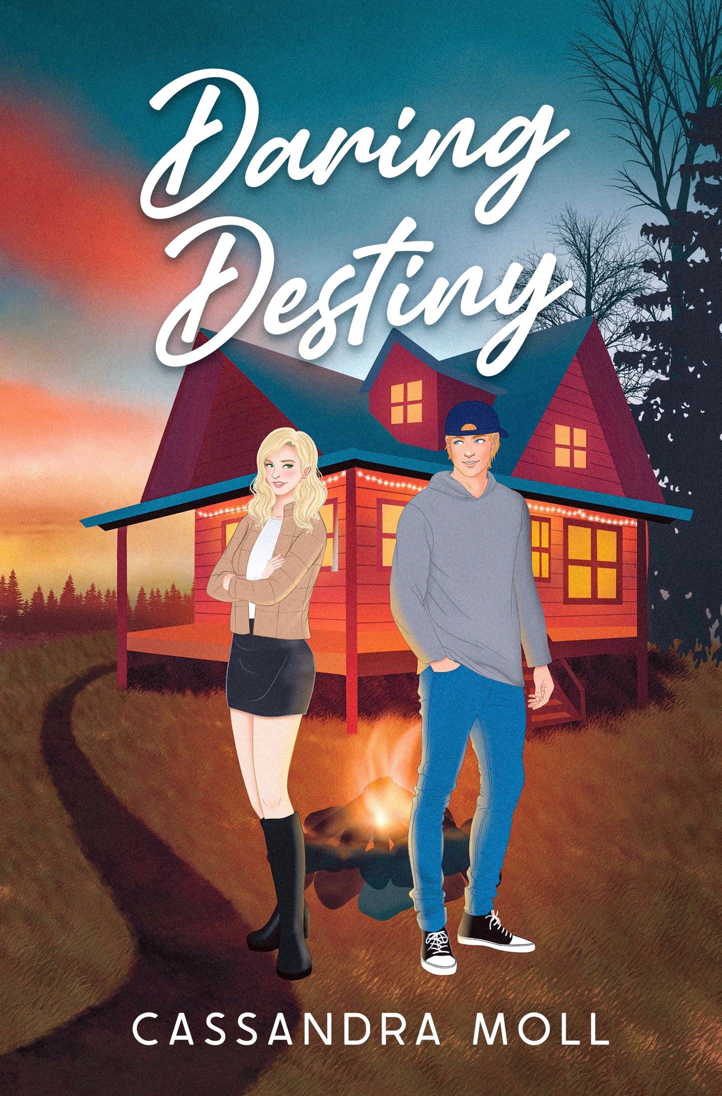 Daring Destiny By: Cassandra Moll