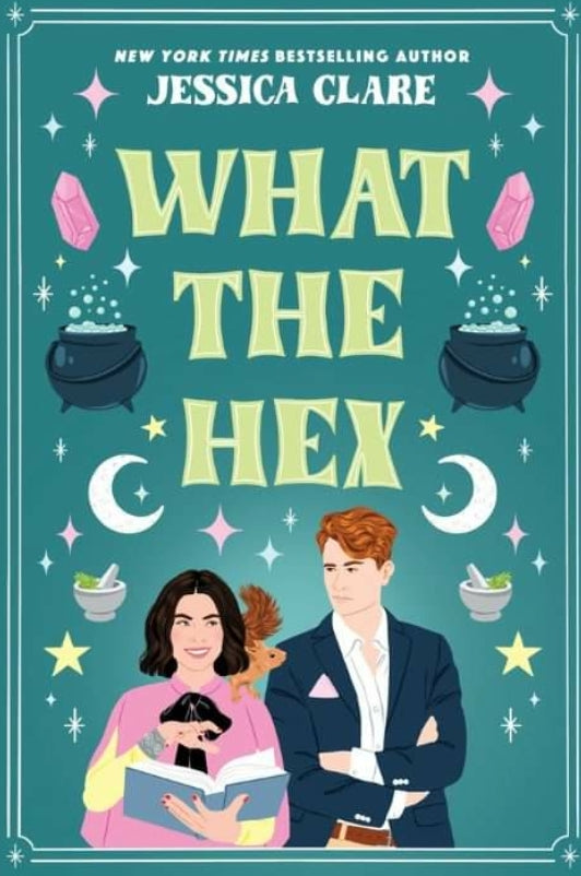 What The Hex By: Jessica Clare