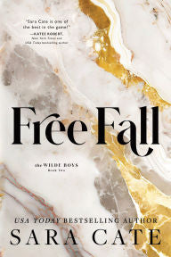 Free Fall By: Sara Cate
