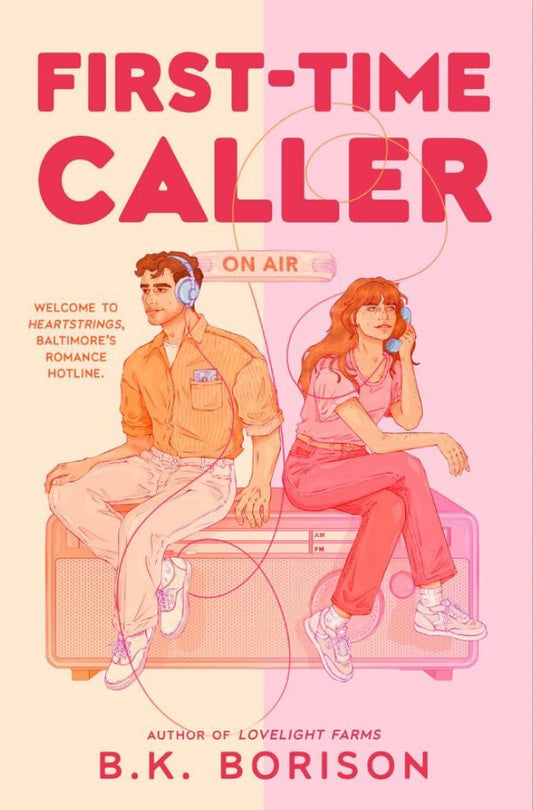 First-Time Caller By: B.K. Borison