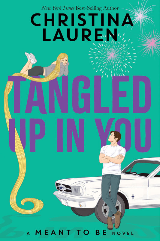 Tangled Up In You By: Christina Lauren