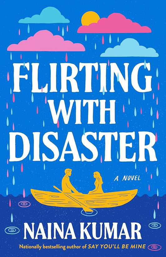 Flirting With Disaster By: Naina Kumar