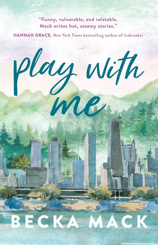 Play With Me - (Playing for Keeps) by Becka Mack (Paperback)