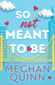 So Not Meant to Be - (Cane Brothers) by Meghan Quinn (Paperback)