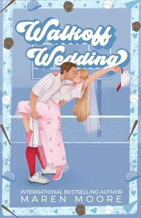 Walkoff Wedding - Maren Moore